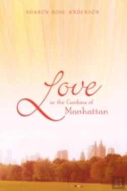 Bertrand.pt - Love In The Gardens Of Manhattan