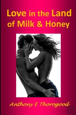 Bertrand.pt - Love In The Land Of Milk And Honey