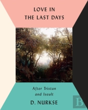 Love In The Last Days