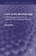 Love In The Machine Age
