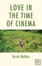 Love In The Time Of Cinema