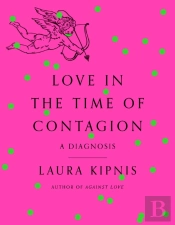 Love In The Time Of Contagion