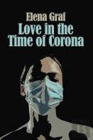 Love In The Time Of Corona