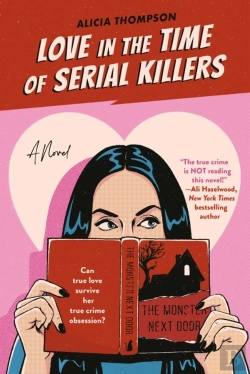 Bertrand.pt - Love In The Time Of Serial Killers