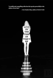 Love In The Time Of Time'S Up