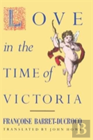 Love In The Time Of Victoria