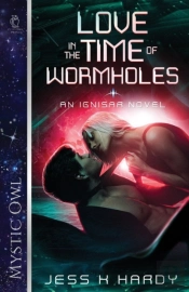 Love In The Time Of Wormholes