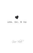 Love, Ink, And Sin
