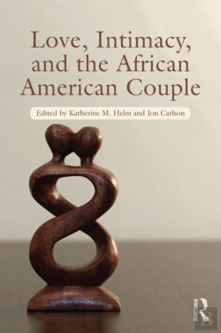 Bertrand.pt - Love, Intimacy, And The African American Couple