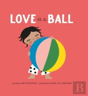 Love Is A Ball