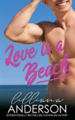 Love Is A Beach