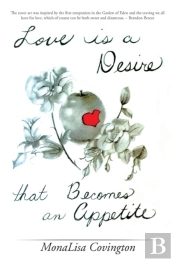 Love Is A Desire That Becomes An Appetite