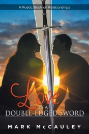 Love Is A Double-Edged Sword