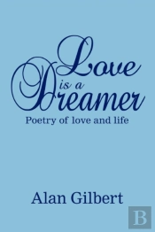 Love Is A Dreamer
