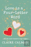 Love Is A Four-Letter Word