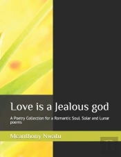 Love Is A Jealous God