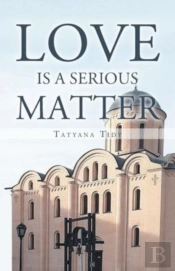 Love Is A Serious Matter