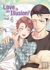Love Is An Illusion! Vol. 4