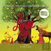 Love Is (Bilingual) / El Amor Es (Bilingue)