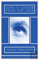Love Is Colder Than The Lake