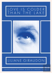 Love Is Colder Than The Lake