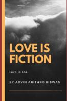 Love Is Fiction