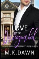 Love Is For The Distinguished