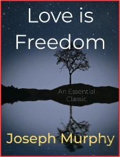 Love Is Freedom