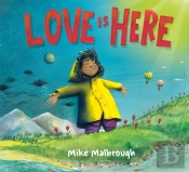 Love Is Here