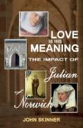 Love Is His Meaning