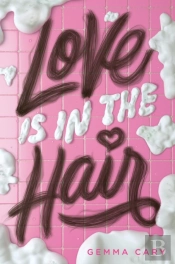 Love Is In The Hair