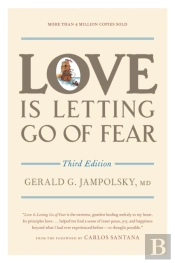 Love Is Letting Go Of Fear, Third Edition