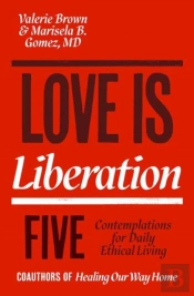 Love Is Liberation