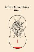 Love Is More Than A Word