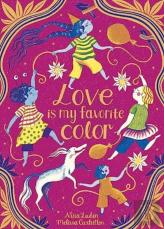 Love Is My Favorite Color