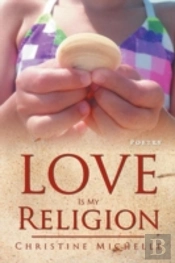Love Is My Religion