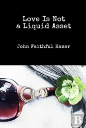 Love Is Not A Liquid Asset