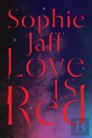 Love Is Red