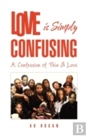 Love Is Simply Confusing