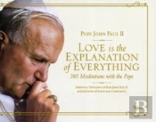 Love Is The Explanation Of Everything