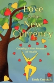 Love Is The New Currency
