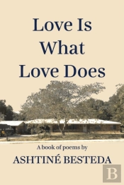 Love Is What Love Does