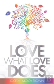 Love Is What Love Does