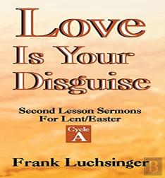 Love Is Your Disguise