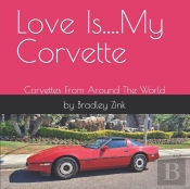 Love Is....My Corvette