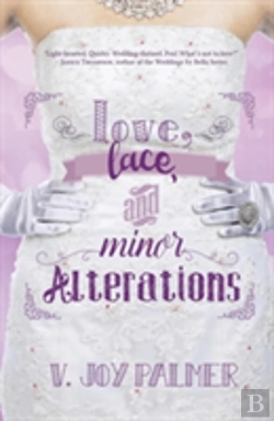 Bertrand.pt - Love, Lace, And Minor Alterations