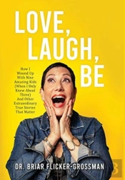Love, Laugh, Be