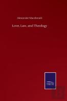 Love, Law, And Theology