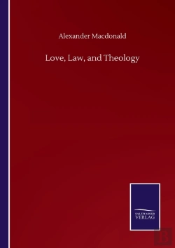 Bertrand.pt - Love, Law, And Theology