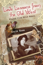 Love Lessons From The Old West